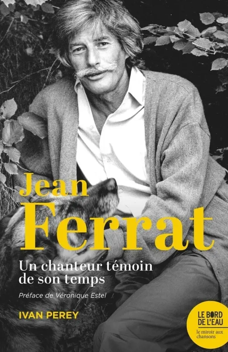 Jean Ferrat, un chanteur témoin de son temps