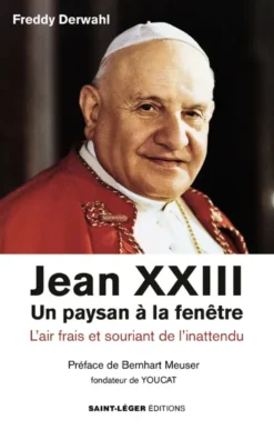 Jean XXIII — Un paysan à la fenêtre