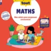 Je comprends tout - Mathématiques CP 6-7 ans