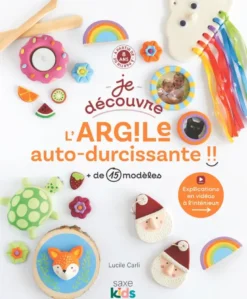 Je découvre l'argile auto-durcissante