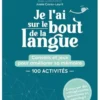 Je l'ai sur le bout de la langue