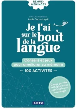 Je l'ai sur le bout de la langue