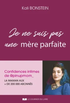 Je ne suis pas une mère parfaite - Confidences intimes de @pinupmom_
