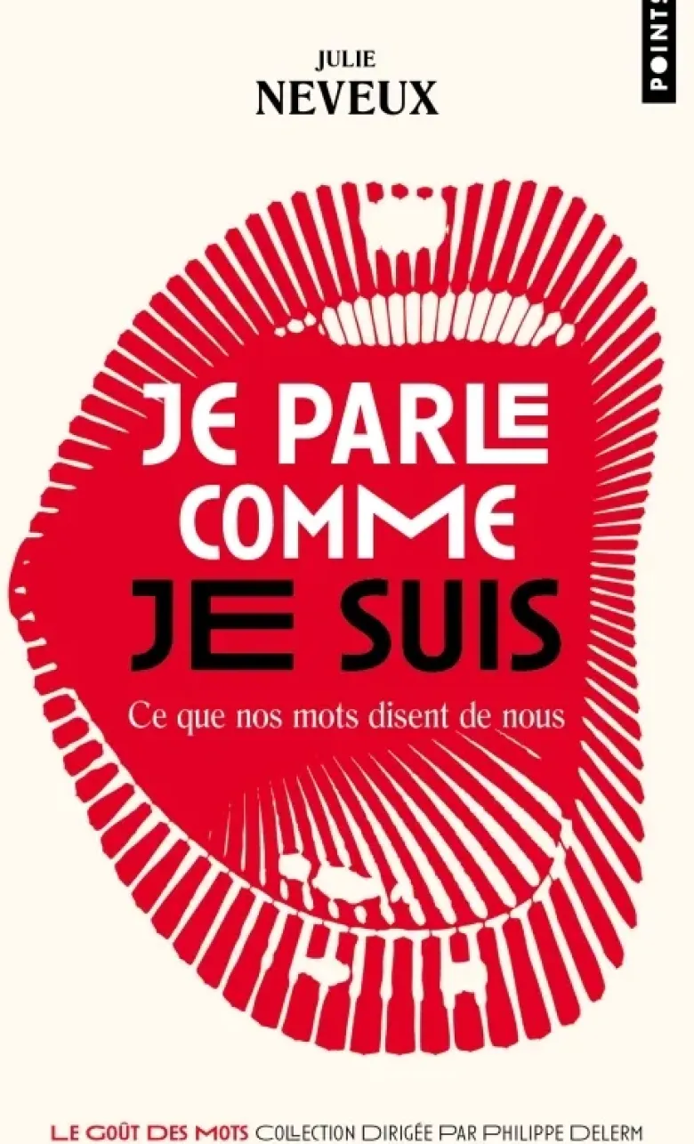 Je parle comme je suis