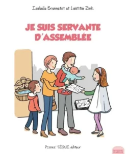 Je suis servante d'assemblée