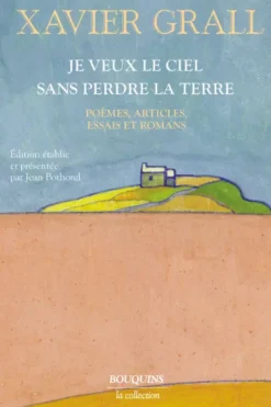 Je veux le ciel sans perdre la terre