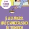 Je veux mourir, mais je mangerais bien du tteokbokki