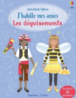 J'habille mes amies - Les déguisements - Dès 5 ans