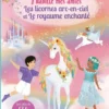 J'habille mes amies Les licornes arc-en-ciel et le royaume enchanté (volume double) - Dès 5 ans