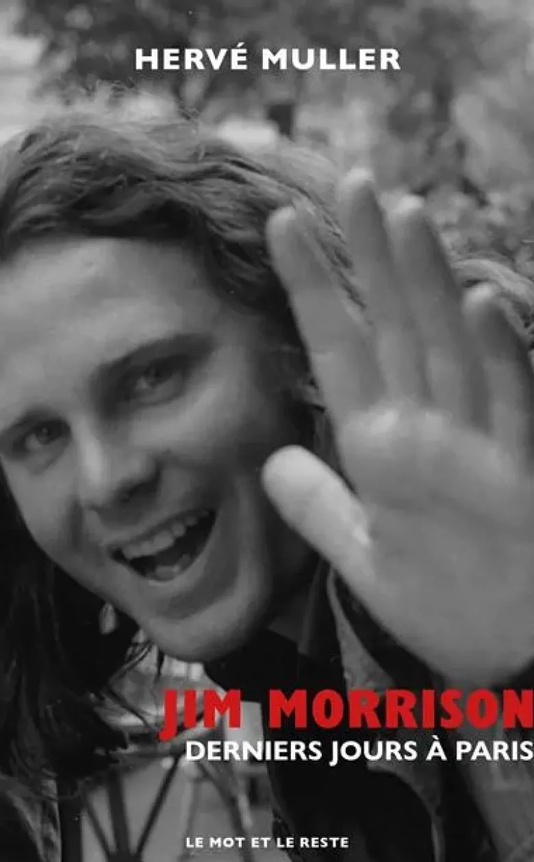 Jim Morrison - Derniers jours à Paris