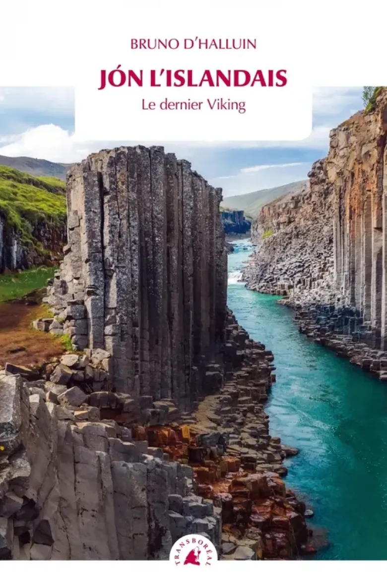 Jón l’Islandais - Le dernier Viking