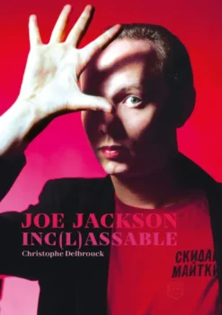 Joe Jackson - Inc(l)assable