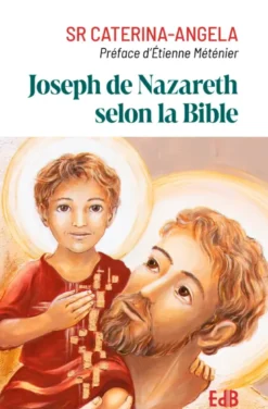 Joseph de Nazareth selon la Bible