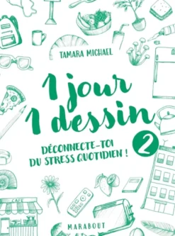 1 jour, 1 dessin1 jour 1 dessin - T2