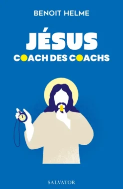 Jésus coach des coachs