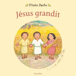 Jésus grandit
