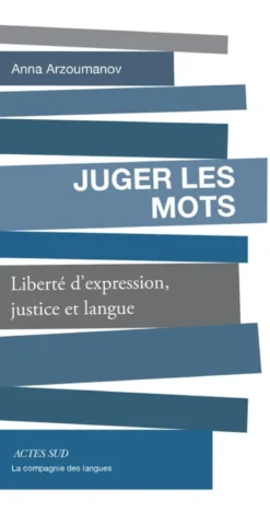 Juger les mots