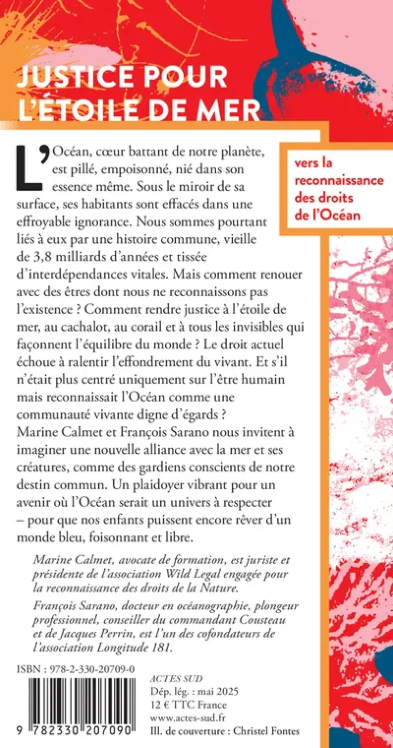 Justice pour l'étoile de mer