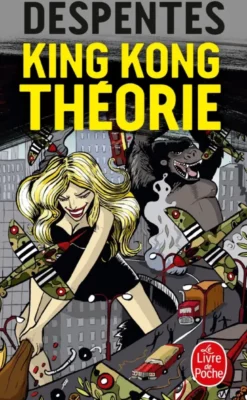 King Kong théorie
