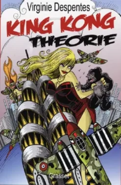 King Kong théorie