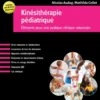 Kinésithérapie pédiatrique