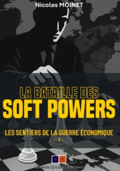 La bataille des soft powers