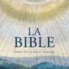 La Bible – brochée illustrée