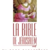 La Bible de Jérusalem / en gros caractères