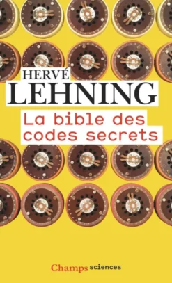 La bible des codes secrets
