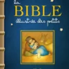 La Bible illustrée des petits