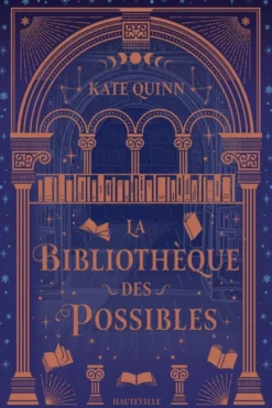 La Bibliothèque des possibles