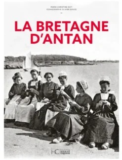 La Bretagne d'Antan