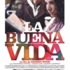 La Buena Vida - Dvd