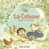 La cabane sous le cerisier