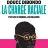 La charge raciale