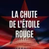 La Chute de l'étoile rouge