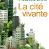 La Cité vivante
