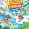 La classe dont tu es le héros - La mythologie - 6/7 ans CP/CE1