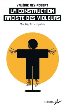 La construction raciste des violeurs - Des OQTF à Epstein
