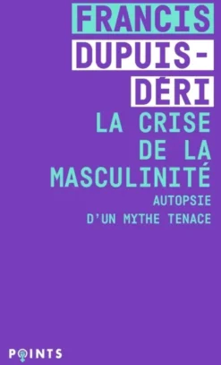 La Crise de la masculinité