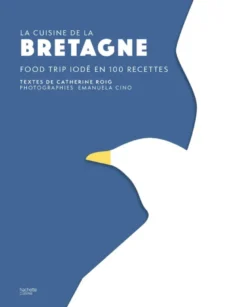La cuisine de la Bretagne