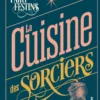 La cuisine des sorciers