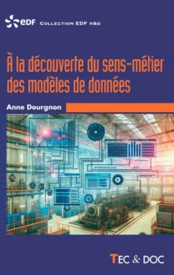 À la découverte du sens-métier des modèles de données