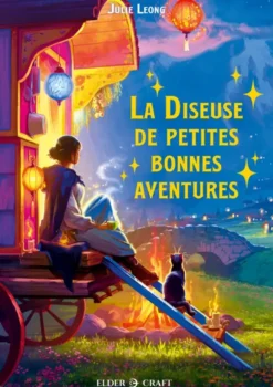 La Diseuse de petites bonnes aventures
