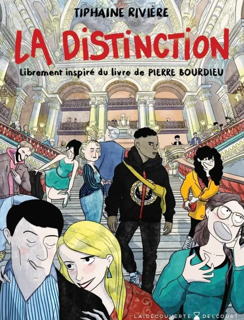 La Distinction - librement inspiré du livre de Pierre Bourdieu