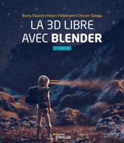 La 3D libre avec Blender