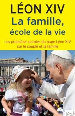 La famille, école de la vie