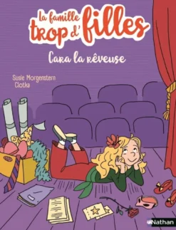 La famille trop d'filles - Cara la rêveuse