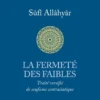 La Fermeté des faibles
