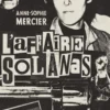 L'affaire Solanas